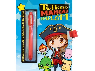 TITKOS MANGÁS NAPLÓM (TOLLAL)