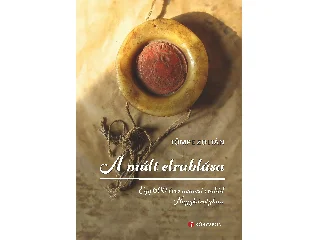 TÖMPE ZOLTÁN: A MÚLT ELRABLÁSA - EGY 600 ÉVES NEMESI CSALÁD NAGYKÁROLYBAN