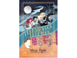 TOOKE, HANA: LELEMÉNYES LELENCEK