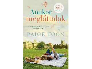 TOON, PAIGE: AMIKOR MEGLÁTTALAK