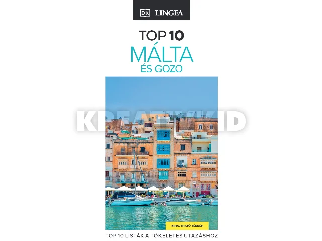 TOP 10 - MÁLTA ÉS GOZO (KIHAJTHATÓ TÉRKÉPPEL)