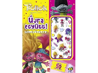 TROLLOK - ÚJRA EGYÜTT! - SZÍNEZŐKÖNYV