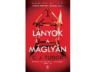 TUDOR, C.J.: LÁNYOK A MÁGLYÁN