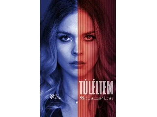 TÚLÉLTEM - 55 TRAUMA/ÍRÁS