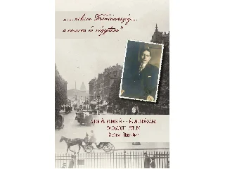 TÜSKÉS ANNA: NEKEM FRANCIAORSZÁG A SORSOM ÉS VÉGZETEM - ADORJÁN ANDOR ÉLETE ÉS MUNKÁSSÁGA