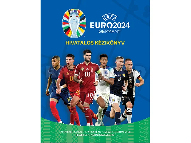 UEFA EURO 2024 - HIVATALOS KÉZIKÖNYV