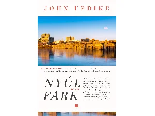 UPDIKE, JOHN: NYÚLFARK - REGÉNY