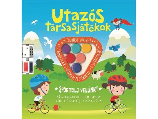 UTAZÓS TÁRSASJÁTÉKOK - SPORTOLJ VELÜNK!