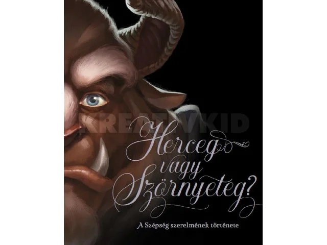 VALENTINO, SERENA: DISNEY - VILLAINS - HERCEG VAGY SZÖRNYETEG?