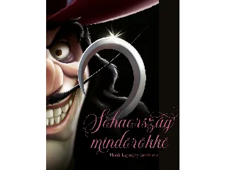 VALENTINO, SERENA: SOHAORSZÁG MINDÖRÖKKÉ - HOOK KAPITÁNY TÖRTÉNETE