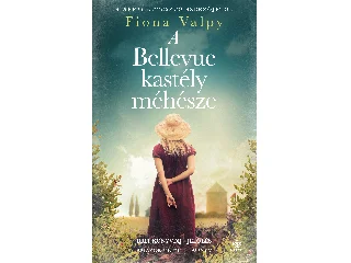 VALPY, FIONA: A BELLEVUE KASTÉLY MÉHÉSZE