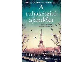 VALPY, FIONA: A RUHAKÉSZÍTŐ AJÁNDÉKA