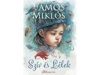 VÁMOS MIKLÓS: SZÍV ÉS LÉLEK - IKERMESE