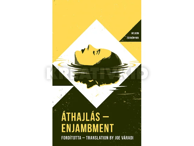 VÁRADI JOE: ÁTHAJLÁS - ENJAMBMENT (HELIKON ZSEBKÖNYVEK 149.)