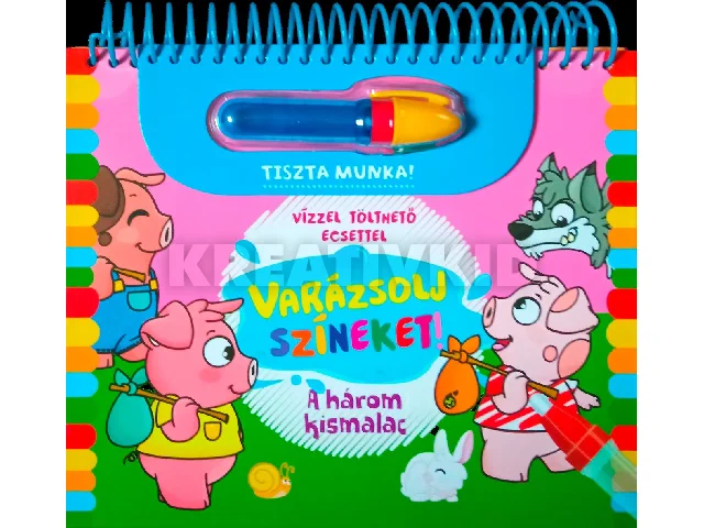 VARÁZSOLJ SZÍNEKET! - A HÁROM KISMALAC ( VÍZZEL TÖLTHETŐ ECSETTEL)