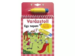 Varázstoll - Egy napom