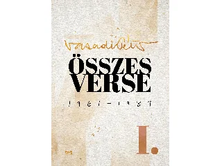 VASADI PÉTER: VASADI GÉZA ÖSSZES VERSE 1961-1987 I.KÖTET