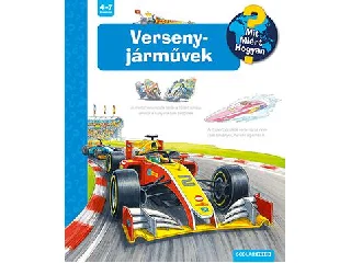 VERSENYJÁRMŰVEK - MIT? MIÉRT? HOGYAN?