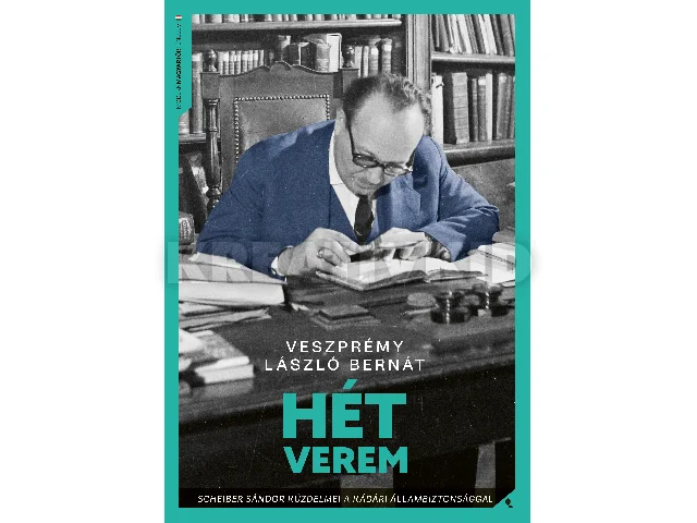 VESZPRÉMY LÁSZLÓ BERNÁT: HÉT VEREM