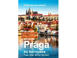 VÉTEK GYÖRGY: SÖRMENTÉN PRÁGA ÉS KÖRNYÉKE - ÚTIKALAUZ SÖRIVÓKNAK