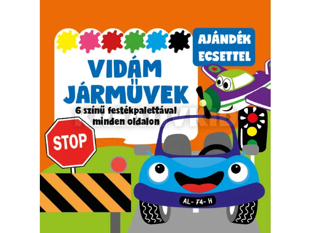 VIDÁM JÁRMŰVEK - 6 SZÍNŰ FESTÉKPALETTÁVAL MINDEN OLDALON - AJÁNDÉK ECSETTEL