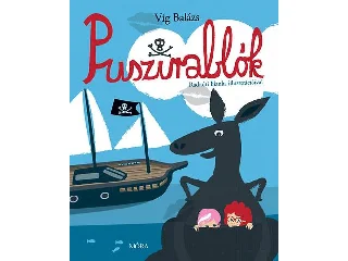 VÍG BALÁZS: PUSZIRABLÓK