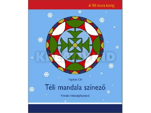 VIGYÁZÓ CILI: TÉLI MANDALA SZÍNEZŐ - KREATÍV KÉZSÉGFEJLESZTŐ