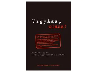 VIGYÁZZ, OLASZ!