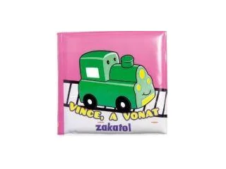 VINCE, A VONAT ZAKATOL - FÜRDŐKÖNYVEK