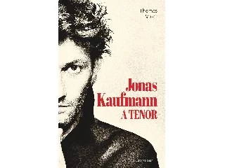 VOIGHT, THOMAS: JONAS KAUFMANN - A TENOR