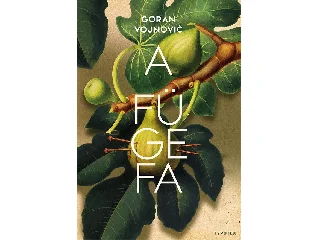 VOJNOVIC, GORAN: A FÜGEFA