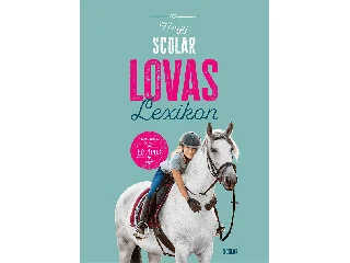 VON KESSEL, CAROLA: NAGY SCOLAR LOVASLEXIKON