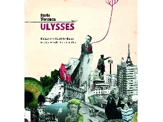 VORONCA, ILARIE: ULYSSES