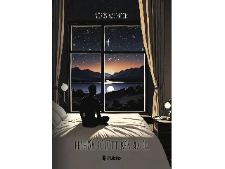 VÖRÖS VALENTIN: FELHŐK FÖLÖTT KÉK AZ ÉG