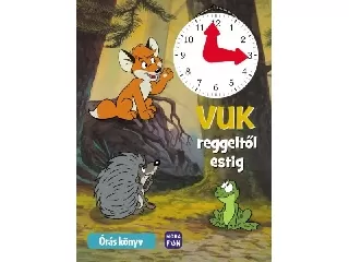 Vuk reggeltől estig - Órás könyv