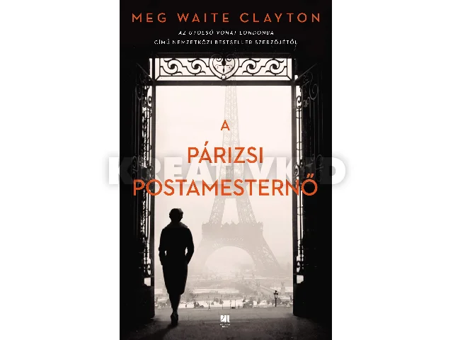 WAITE, CLAYTON MEG: A PÁRIZSI POSTAMESTERNŐ