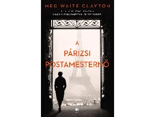 WAITE, CLAYTON MEG: A PÁRIZSI POSTAMESTERNŐ