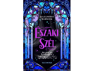WARWICK, ALEXANDRIA: ÉSZAKI SZÉL