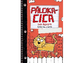 WATSON, TOM: PÁLCIKACICA