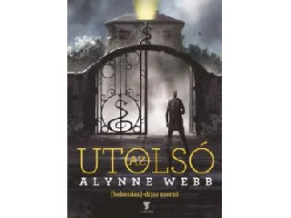 WEBB, ALYNNE: AZ UTOLSÓ