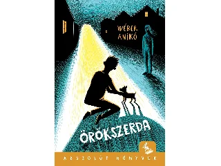 WÉBER ANIKÓ: ÖRÖKSZERDA - ABSZOLÚT KÖNYVEK