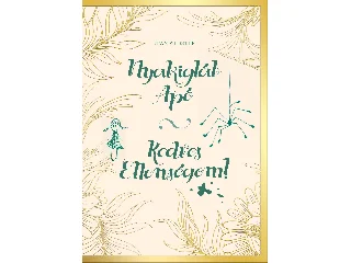 WEBSTER, JEAN: NYAKIGLÁB APÓ, KEDVES ELLENSÉGEM!