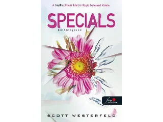 WESTERFELD, SCOTT: SPECIALS  KÜLÖNLEGESEK (CSÚFOK 3.)