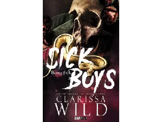 WILD, CLARISSA: SICK BOYS - BETEG FIÚK (ÉLNYOMOTT)