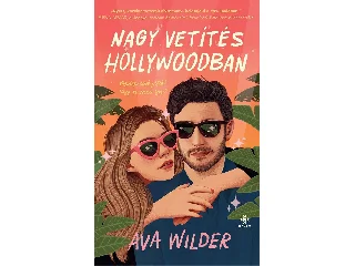 WILDER, AVA: NAGY VETÍTÉS HOLLYWOODBAN