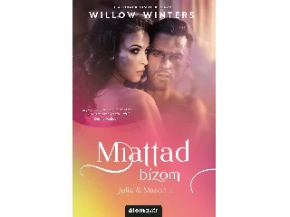 WINTERS, WILLOW: MIATTAD BÍZOM (JULIA & MASON 1.)