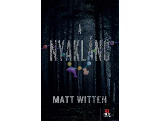 WITTEN, MATT: A NYAKLÁNC