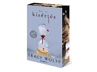 WOLFF, TRACY: KÍSÉRTÉS - ÉLDEKORÁLT