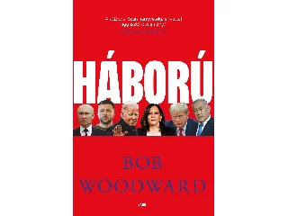 WOODWARD, BOB: HÁBORÚ