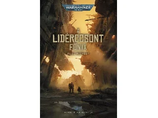 WORLEY, ALEC: A LIDÉRCCSONT FŐNIX